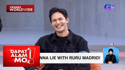 'Black Rider' star Ruru Madrid, sumalang sa 'Not Gonna Lie' ng 'Dapat Alam Mo!' | Dapat Alam Mo!