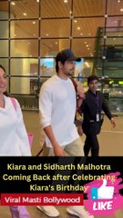 Kiara and Sidharth Malhotra Coming Back after Celebrating Kiara's Birthday