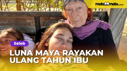 Luna Maya Rayakan Ulang Tahun Ibu, Potret Sederhana Keluarganya Jadi Omongan