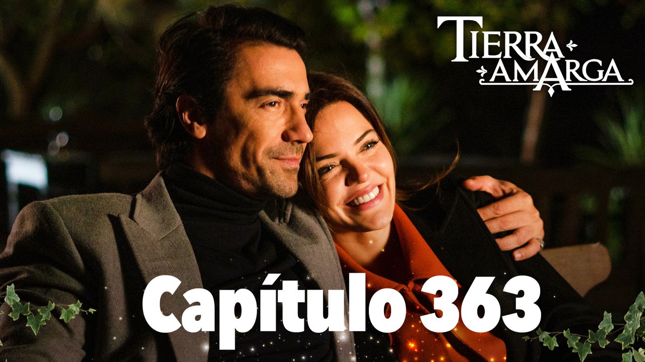 Tierra Amarga - Capítulo 363