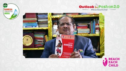Dr Chandrakant Pandav on Outlook Poshan 2.0 #ReachEachChild initiative launched by Outlook & Reckitt