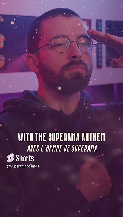 L'hymne de SUPERAMA !