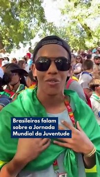 Brasileiros falam sobre a Jornada Mundial da Juventude