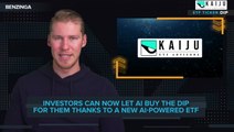Kaiju ETF Advisors: Investors Can Now Let AI Buy The Dip For Them Thanks To A New AI-Powered ETF