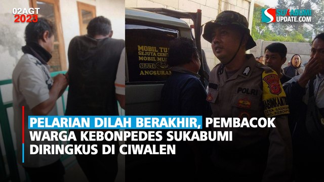 Pelarian Dilah Berakhir, Pembacok Warga Kebonpedes Sukabumi Diringkus di Ciwalen