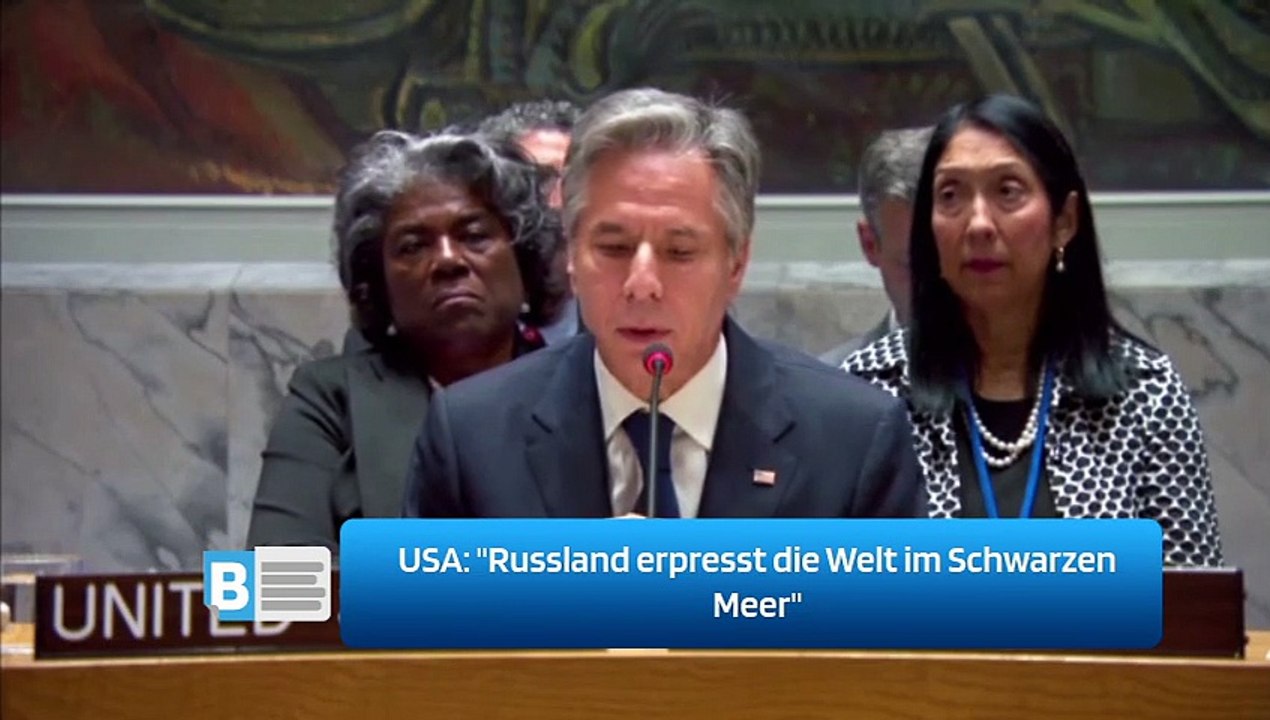 USA: 'Russland erpresst die Welt im Schwarzen Meer'