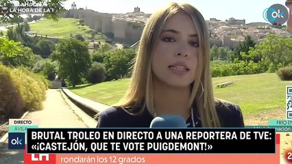 Brutal troleo en directo a una reportera de TVE: «¡Castejón, que te vote Puigdemont!»