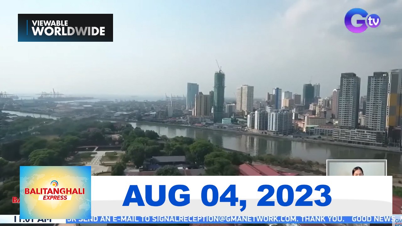 Balitanghali Express: August 4, 2023