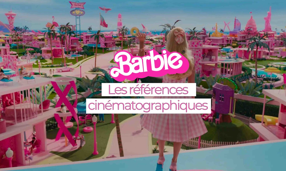 Les références ciné dans Barbie - Vidéo Dailymotion