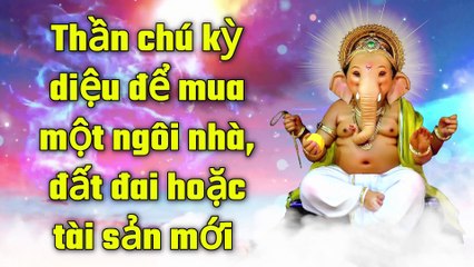 Thần chú kỳ diệu để mua một ngôi nhà, đất đai hoặc tài sản mới