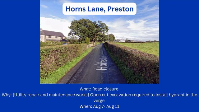Preston roadworks (Aug 7-Aug 13)