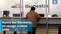 El Banco del Bienestar va contra la banca comercial #EnPortada