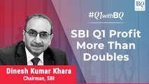 Q1 Review: SBI Chairman On Q1 Results & Growth Outlook