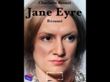 Charlotte Brontë - Jane Eyre - Résumé - Khâgne (2e année) 2023-2024