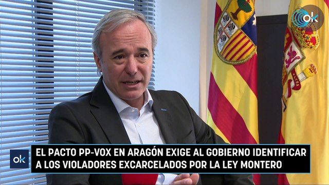El pacto PP-Vox en Aragón exige al Gobierno identificar a los violadores excarcelados por la Ley Montero