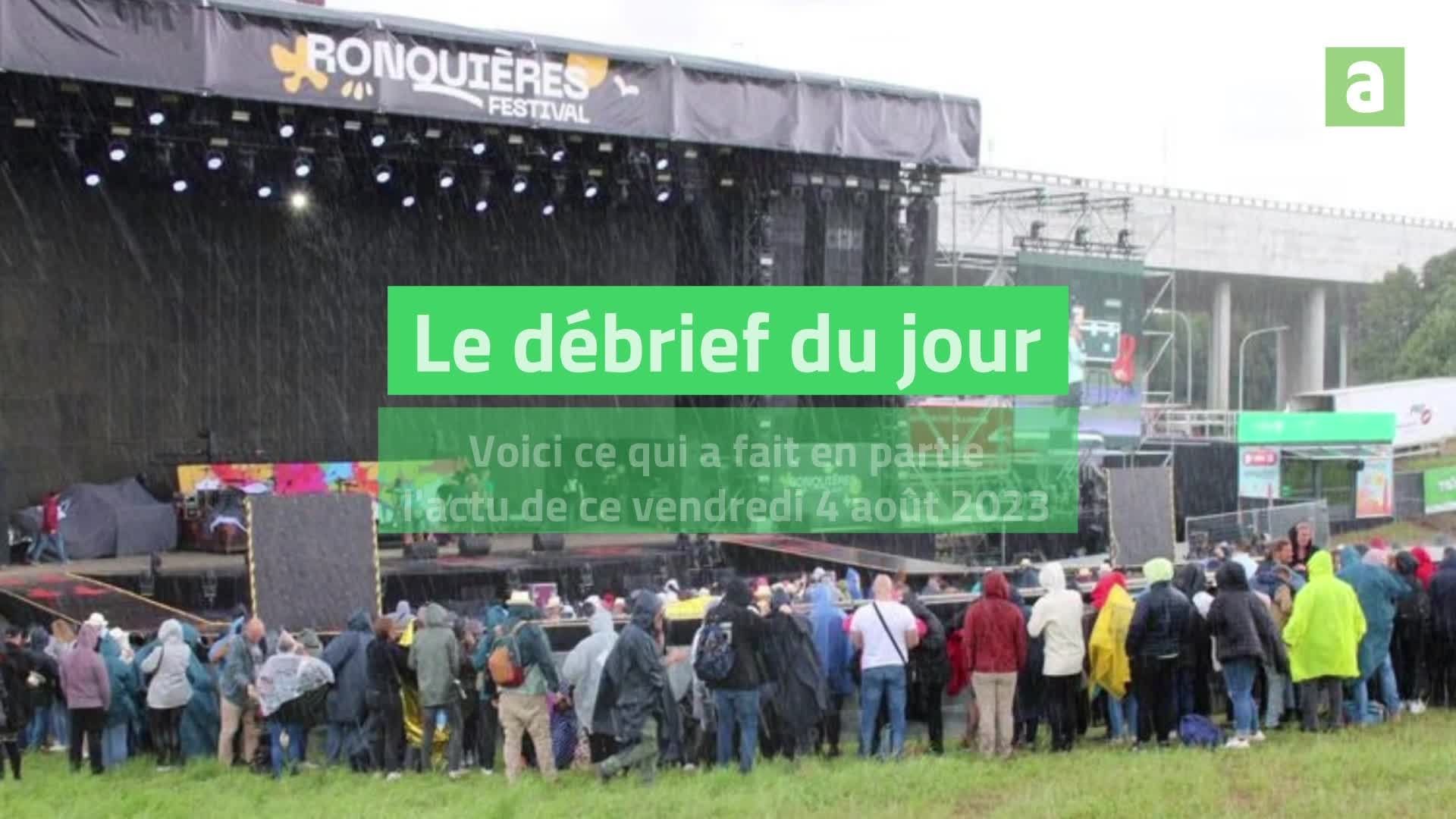 Débrief 4 août 2023
