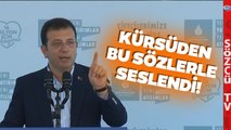 CHP Seçim Startını Verdi! İmamoğlu'nun İstanbul Mesajı Çok Konuşuldu