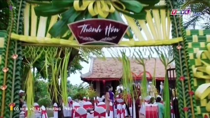 Có Hẹn Với Yêu Thương Tập 12 - Phim Việt Nam THVL1 - xem phim hoa hong cho som mai tap 13