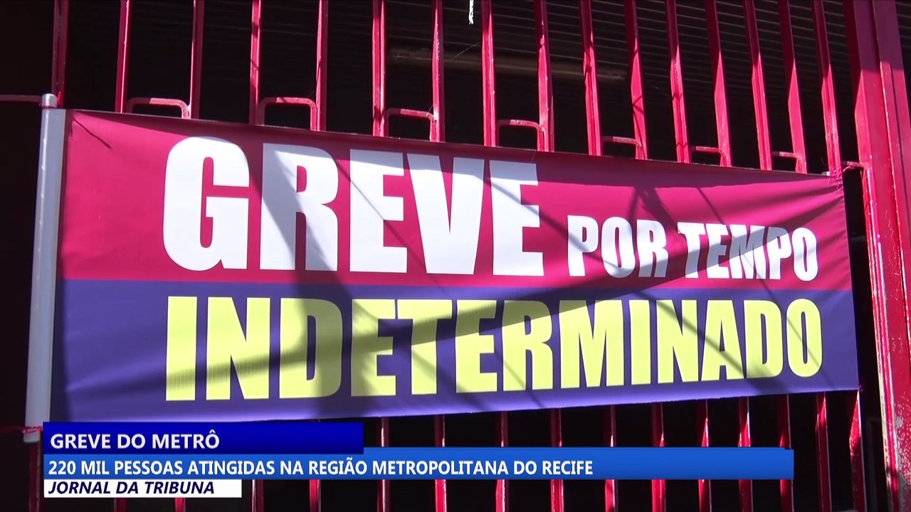Greve do metrô: 220 mil pessoas atingidas na Região Metropolitana do Recife