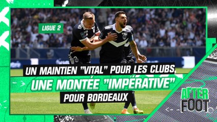Ligue 2 : Un maintien "vital" pour les clubs, une montée "impérative" pour Bordeaux estime Acherchour