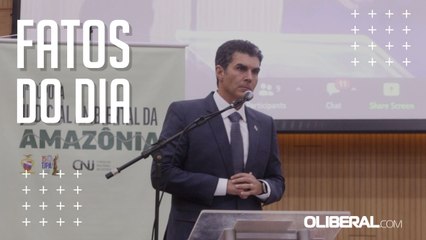 Cúpula Judicial: Helder Barbalho quer floresta em pé no Pará