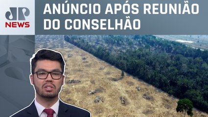 Governo quer atrair R$ 120 bilhões para recuperar terras; Nelson Kobayashi analisa