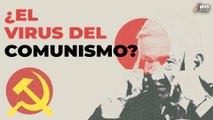 Un FANTASMA recorre México ¿Es el fantasma del COMUNISMO?