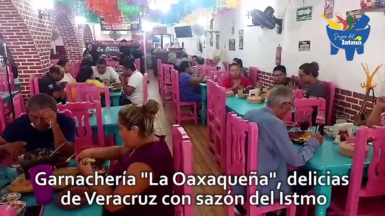 Garnachería "La Oaxaqueña", delicias de Veracruz con sazón del Istmo