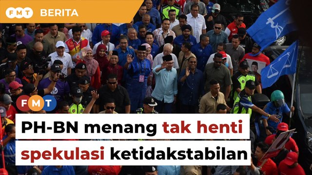 PH-BN menang di 3 negeri takkan henti spekulasi ketidakstabilan, kata penganalisis
