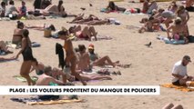 À Marseille, les voleurs profitent du manque de policiers sur les plages