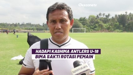Bima Sakti Bakal Lakukan Rotasi Pemain saat Hadapi Kashima Antlers U-18, Begini Alasannya