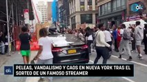 Peleas, vandalismo y caos en Nueva York tras el sorteo de un famoso streamer