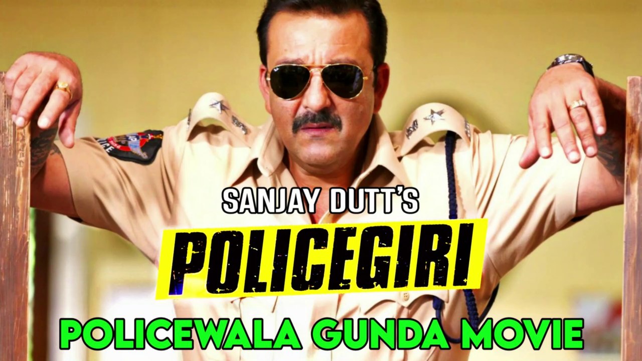 POLICEGIRI 2013 POLICWALA GUNDA SANJAY DUTT ACTION MOVIE EXPLAINED