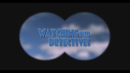 WATCHING THE DETECTIVES (2007) Trailer VO
