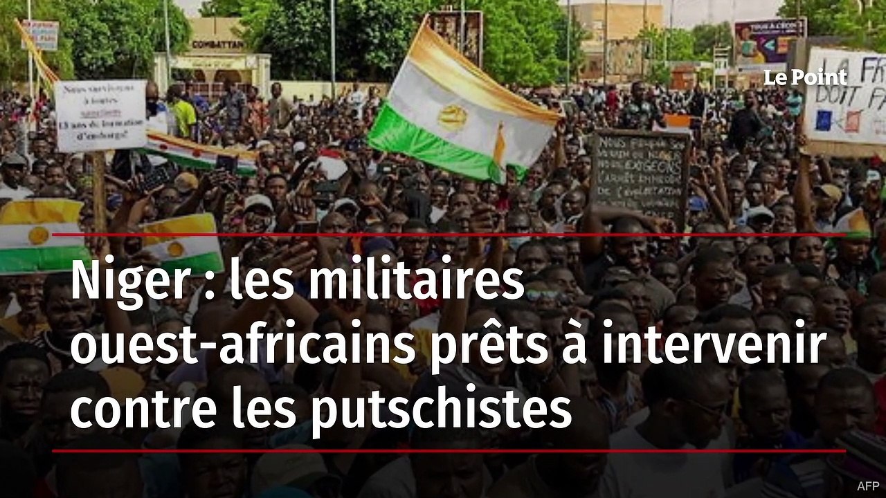 Niger : les militaires ouest-africains prêts à intervenir contre les putschistes