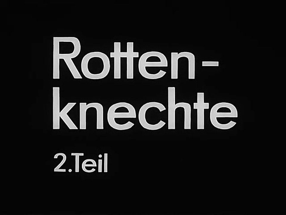 Rottenknechte Teil 2 (DDR, 1971)