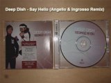Deep Dish - Say Hello (Angello & Ingrosso Mix)