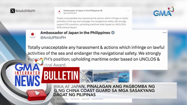 Amerika at Japan, pinalagan ang pagbomba ng tubig ng China Coast Guard sa mga sasakyang pandagat ng Pilipinas | GMA Integrated News Bulletin