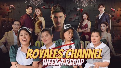 Royal Blood: Week 7 recap from the Royales Channel | Online Exclusives
