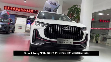New Chery TIGGO 7 PLUS SUV 2023-2024