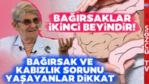 Bağırsaklardaki Dost Bakteriler Nasıl Artırılır? Canan Karatay Tane Tane Anlattı