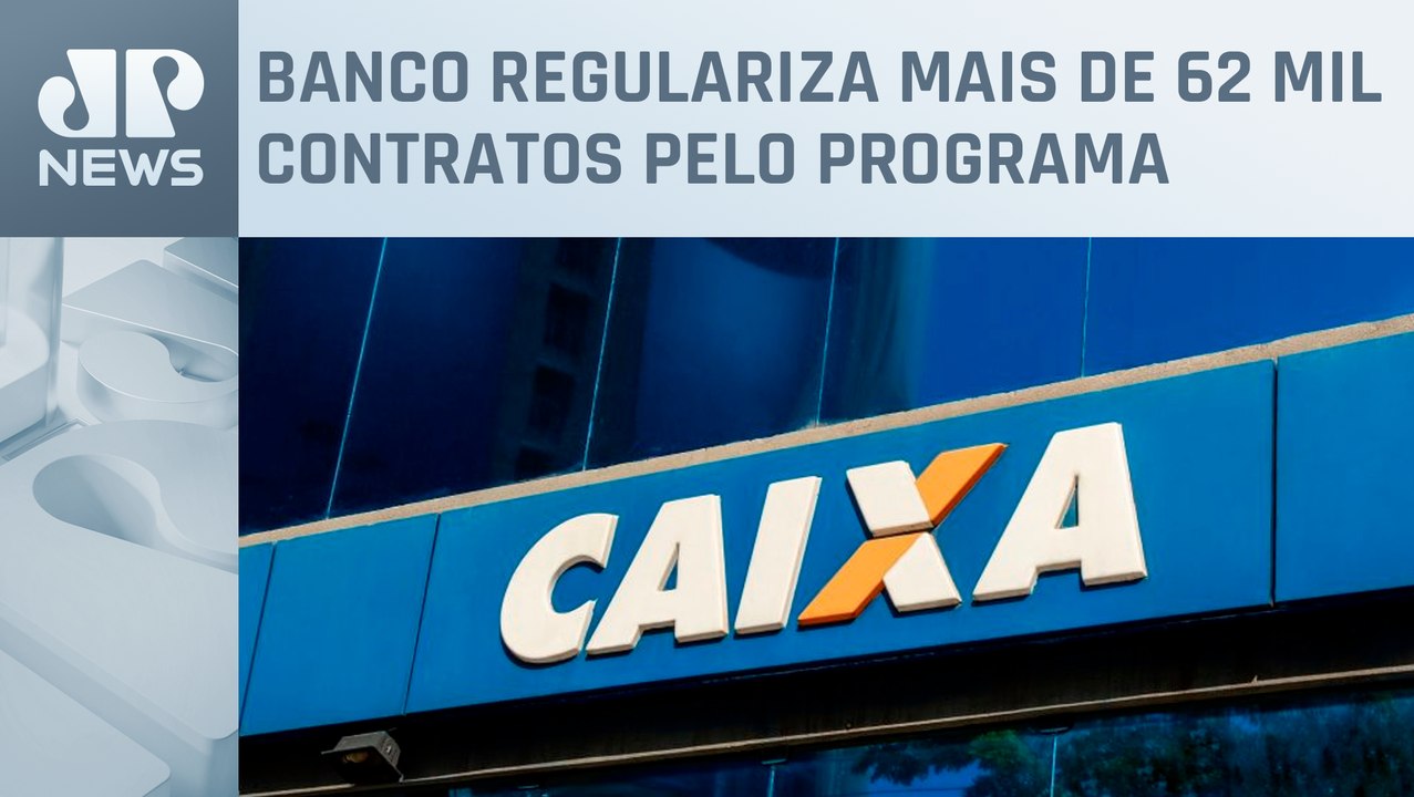 Caixa atinge R$ 1 bilhão em dívidas negociadas no Desenrola