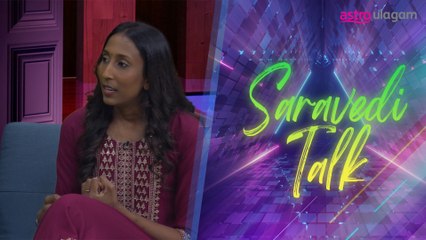Karishma Loganathan I Saravedi Talk