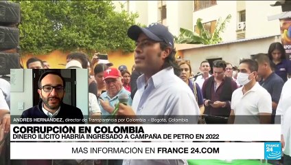 Andrés Hernández: "Colombia enfrenta niveles de corrupción a nivel sistémico"