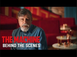 The Machine | Behind The Scenes with Mark Hamill