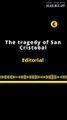 EDITORIAL EN INGLÉS | THE TRAGEDY OF SAN CRISTOBAL