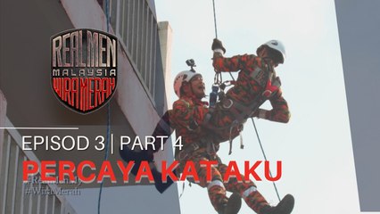 PERCAYA TAK KAT AKU? | REAL MEN MALAYSIA - EP3 | PART 4