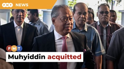 High Court acquits Muhyiddin of abuse of power charges