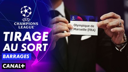 Quel adversaire pour l'OM ?  - Tirage au sort des barrages de Ligue des Champions