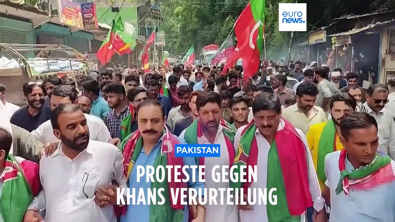 Proteste in Pakistan nach Verurteilung des Oppositionsführers Khan